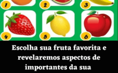 Escolha sua fruta favorita e revelaremos aspectos de importantes da sua personalidade